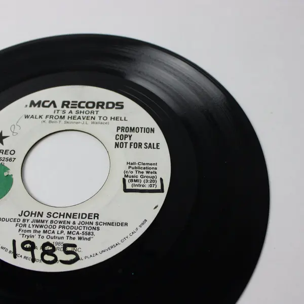 John Schneider It's A Short Walk From Heaven To Hell MCA 7" Promo Stereo