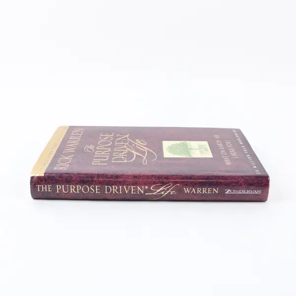 Rick Warren The Purpose Driven Life Hardcover What on Earth Am I Here For?