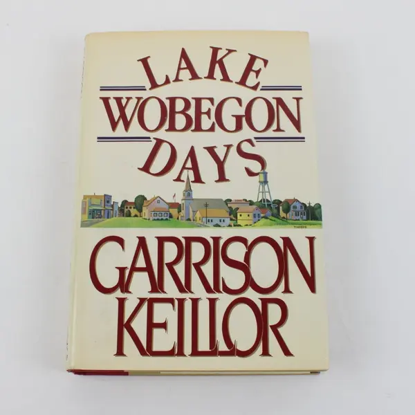 Lake Wobegon Days Garrison Keillor 1985 Hardcover Humor Book