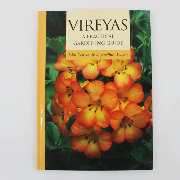 Vireyas: A Practical Gardening Guide Kenyon & Walker Timber Press 1997 PB