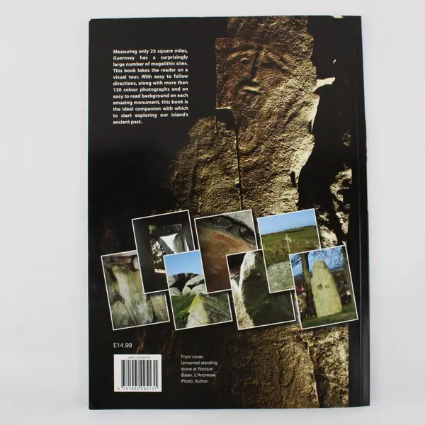Megalithic Guernsey Andrew Fothergill Guernsey's Megalithic Structures 2006 PB