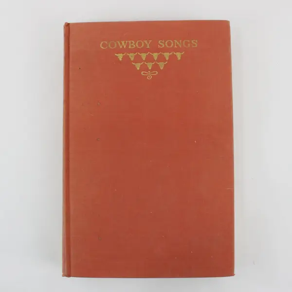 Cowboy Songs John A. Lomax Alan Lomax Rev/Enl 1938 16th Printing 1966 HC Ex-Lib