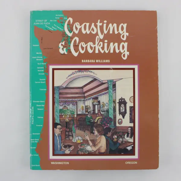 Coasting & Cooking Book 3 Barbara Williams WA/OR Cookbook 1990 Paperback