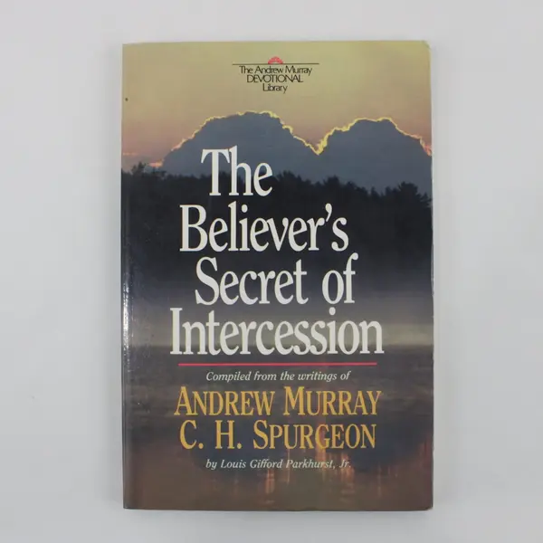 2 Christian PBs: The Believer's Secret of Intercession; The Useful Proverbs