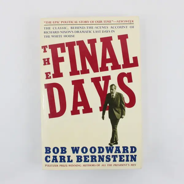The Final Days Bob Woodward Carl Bernstein Touchstone Paperback Nixon 1987 1st