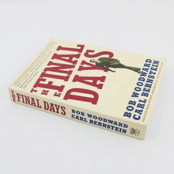 The Final Days Bob Woodward Carl Bernstein Touchstone Paperback Nixon 1987 1st