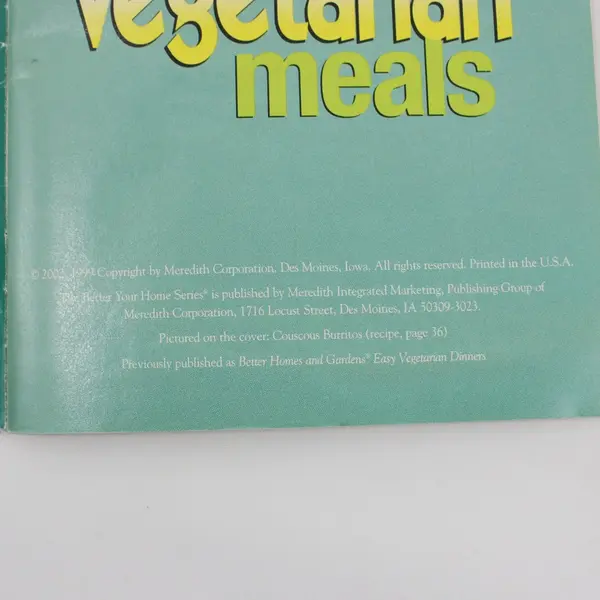 2002 Better Homes & Gardens Easy Vegetarian Meals PB 65 Fresh & Simple Recipes