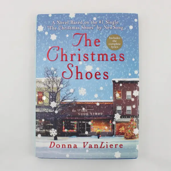 The Christmas Shoes Donna VanLiere 2001 Hardcover Novel NewSong