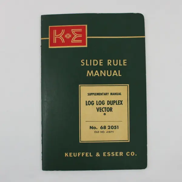 Log Log Duplex Keuffel & Esser Co Slide Rule Manual & Supplement 1955 & 1956 