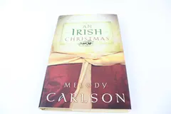An Irish Christmas by Melody Carlson 2007 Hardcover Christian Fiction