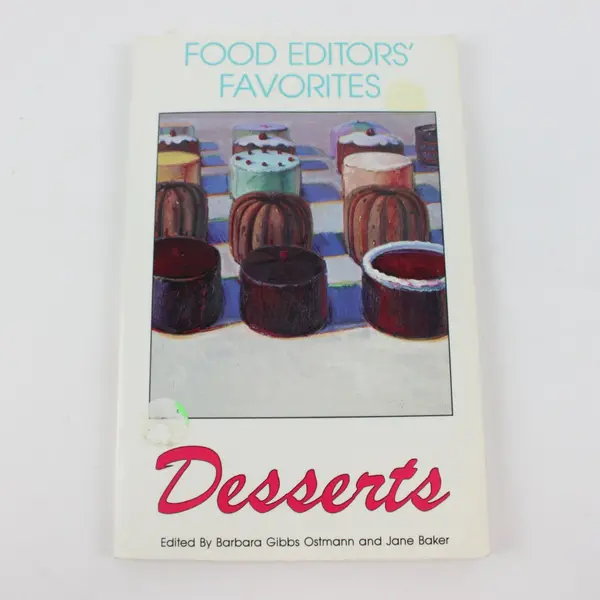 MADD VTG Food Editor's Favorites Desserts Barbara G Ostmann Jane Baker 1988 PB 