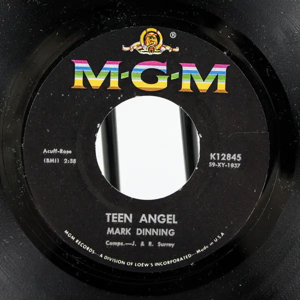 Mark Dinning Teen Angel / Bye Now Baby MGM K12845 7" Vinyl Record
