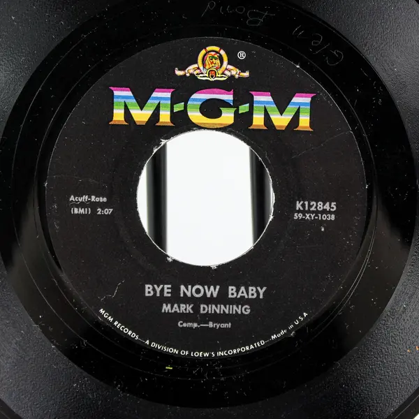 Mark Dinning Teen Angel / Bye Now Baby MGM K12845 7" Vinyl Record