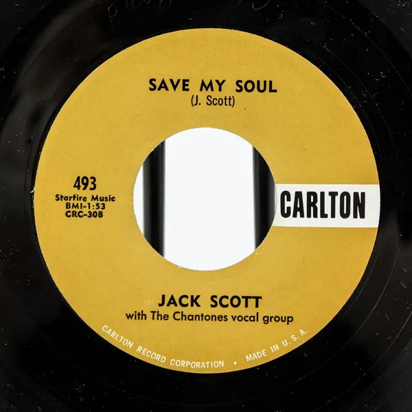 Jack Scott Goodbye Baby/Save My Soul Carlton 493  7" Vinyl Record