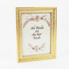 Framed Wall Art Old Friends Are the Best Friends Floral Gold Frame 14x11