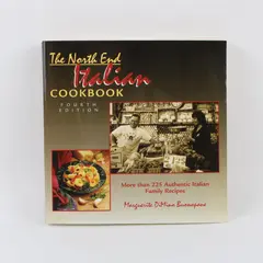 The North End Italian Cookbook 4th Edition Marguerite DiMino Buonopane