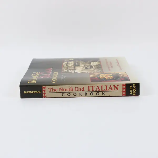 The North End Italian Cookbook 4th Edition Marguerite DiMino Buonopane