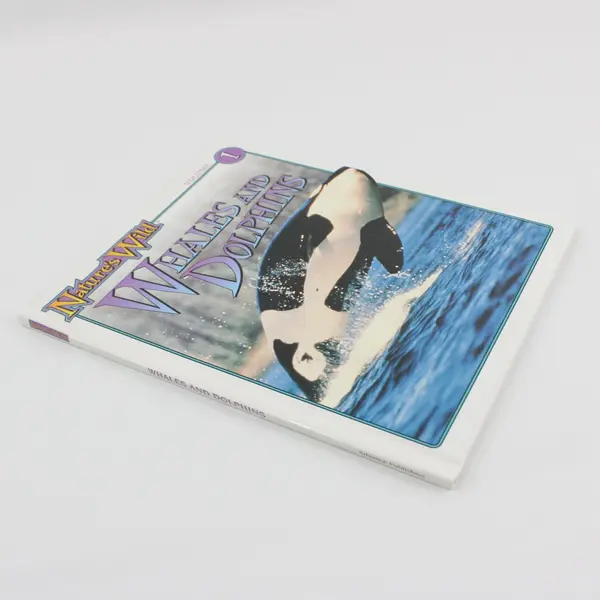 Whales and Dolphins Nature's Wild Vol. 1 Hardcover 1999 Anton Ericson