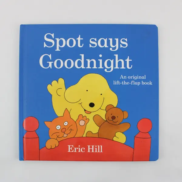 Spot Says Goodnight 2008 Eric Hill Lift-the-Flap Board Book