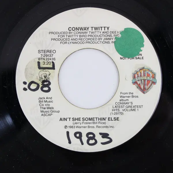 Conway Twitty Ain't She Somethin' Else 7" Vinyl Record 1983