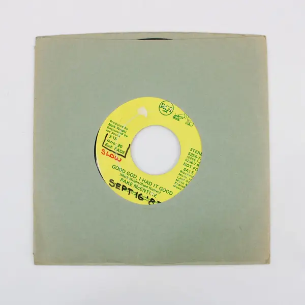 Pake McEntire Good God, I Had It Good 7" Vinyl Record RCA 5256-7-RAA