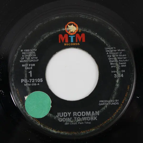 Judy Rodman Goin' To Work 7" Vinyl Single MTM Records PB-72105 MTM-056-A