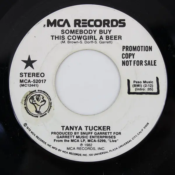 Tanya Tucker Somebody Buy This Cowgirl A Beer Promo 7" MCA 52017