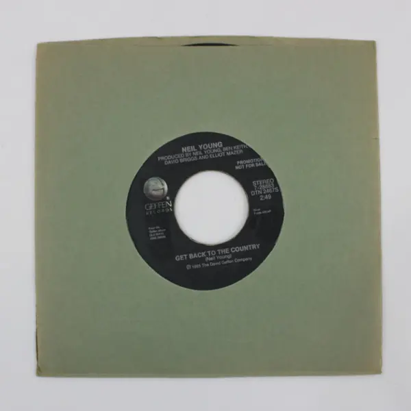 Neil Young Get Back To The Country Promo 7" Vinyl Record Geffen Not For Sale