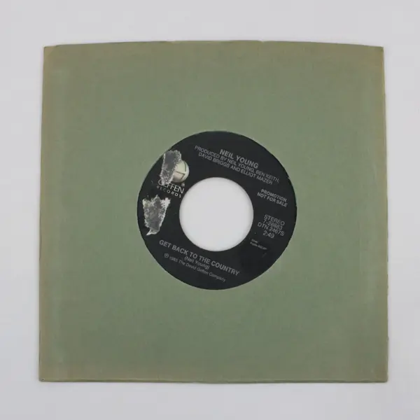 Neil Young Get Back To The Country Promo 7" Vinyl Record Geffen Not For Sale