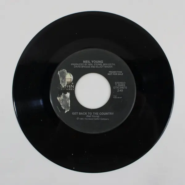 Neil Young Get Back To The Country Promo 7" Vinyl Record Geffen Not For Sale