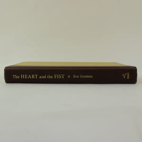 The Heart and the Fist The Making of a Navy SEAL Eric Greitens 2011 HC Memoir