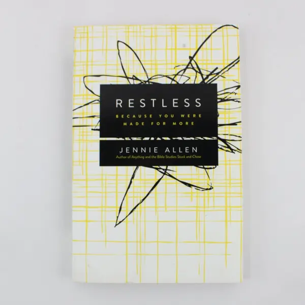 Restless Because You Were Made for More by Jennie Allen 2013 Paperback Good
