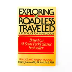 Exploring the Road Less Traveled Study Guide by Alice & Walden Howard 1985