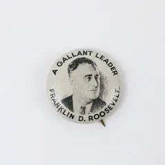 1936 A Gallant Leader FDR Franklin D Roosevelt Campaign Button Pinback
