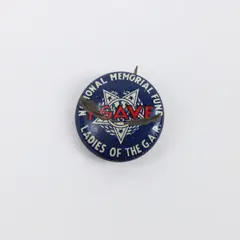 Ladies of the G.A.R. National Memorial Fund Pinback Button
