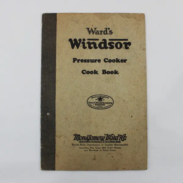 Vintage Ward's Windsor Pressure Cooker Cook Book Montgomery Ward's