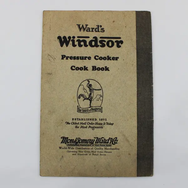 Vintage Ward's Windsor Pressure Cooker Cook Book Montgomery Ward's