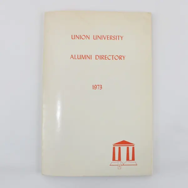 Union University Alumni Directory 1973 College History