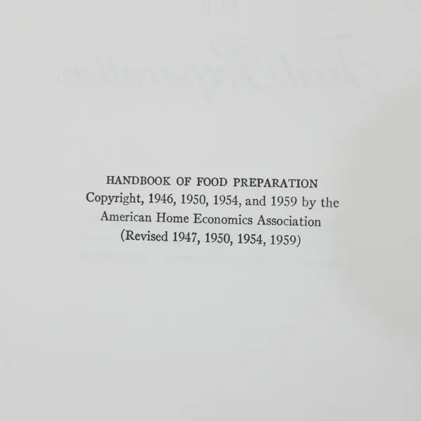 1959 Handbook of Food Preparation American Home Economics Association Cookbook