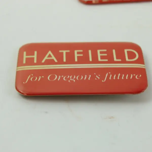 Hatfield for Oregon Campaign Button Political Memorabilia Collectible Lot of 3