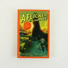 A Flicker of Courage Fantasy Novel Children's HC Book 2020, Deb Caletti 