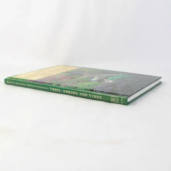 Trees Shrubs And Vines by Bonnie Lee Appleton Rodale's 1993 Hardcover