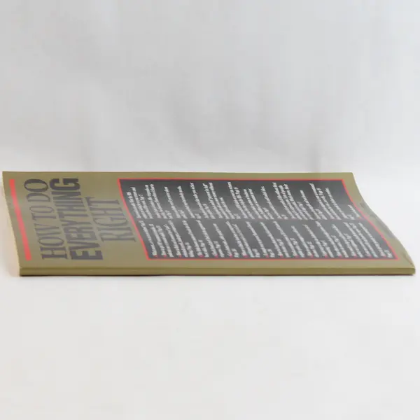 How to do Everything Right 2013 Supplement to Bottom Line Publications
