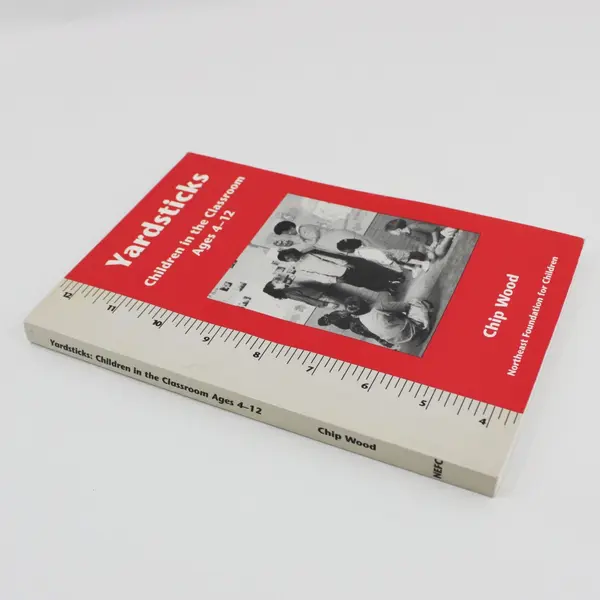 VTG Yardsticks Children in the Classroom Ages 4-12 Chip Wood 1995 Paperback Good