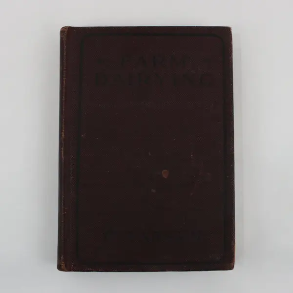 Antique 1919 HC Book Farm Dairying by C Larsen Feeding & Care of Dairy Cattle