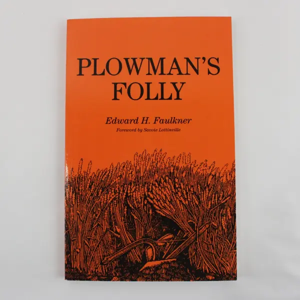 VTG Plowman's Folly by Edward H Faulkner 1974 Paperback The Change in Plowing
