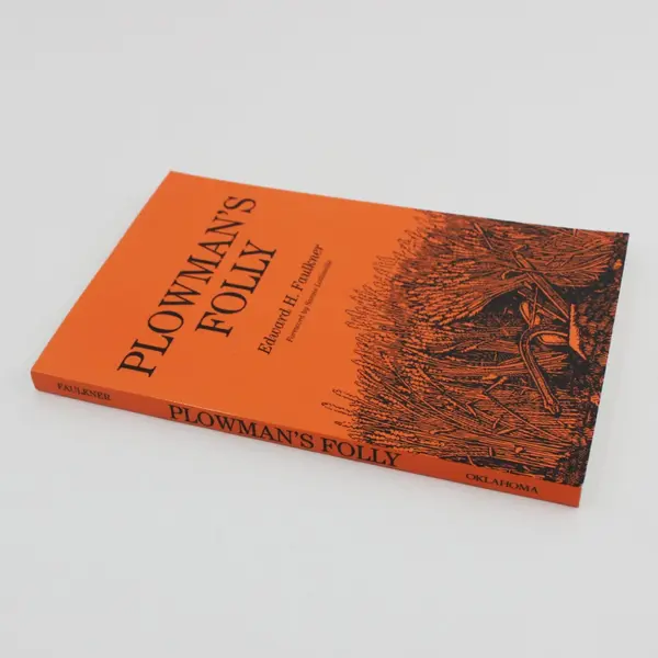 VTG Plowman's Folly by Edward H Faulkner 1974 Paperback The Change in Plowing