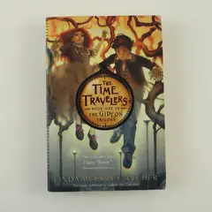The Time Travelers Linda Buckley-Archer Book One In The Gideon Trilogy 2007 PB