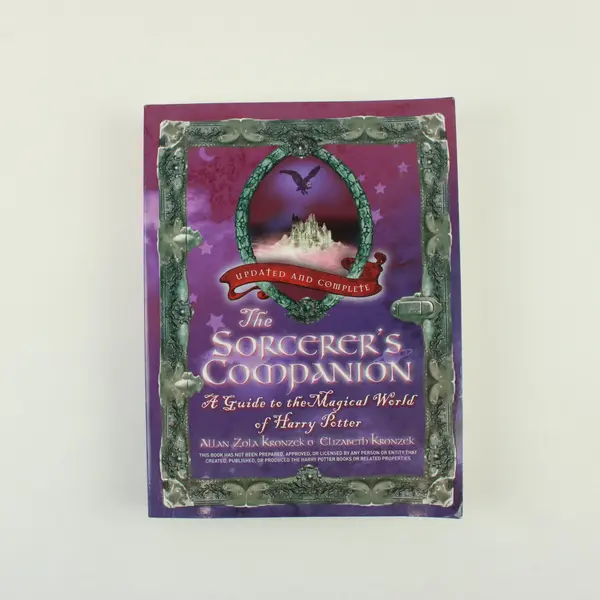 The Sorcerer's Companion Harry Potter Guide Allan Zola Kronzek 2010