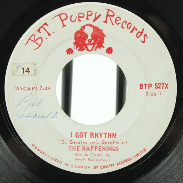 The Happenings I Got Rhythm / You're in a Bad Way 7' Vinyl B.T. Puppy 527X